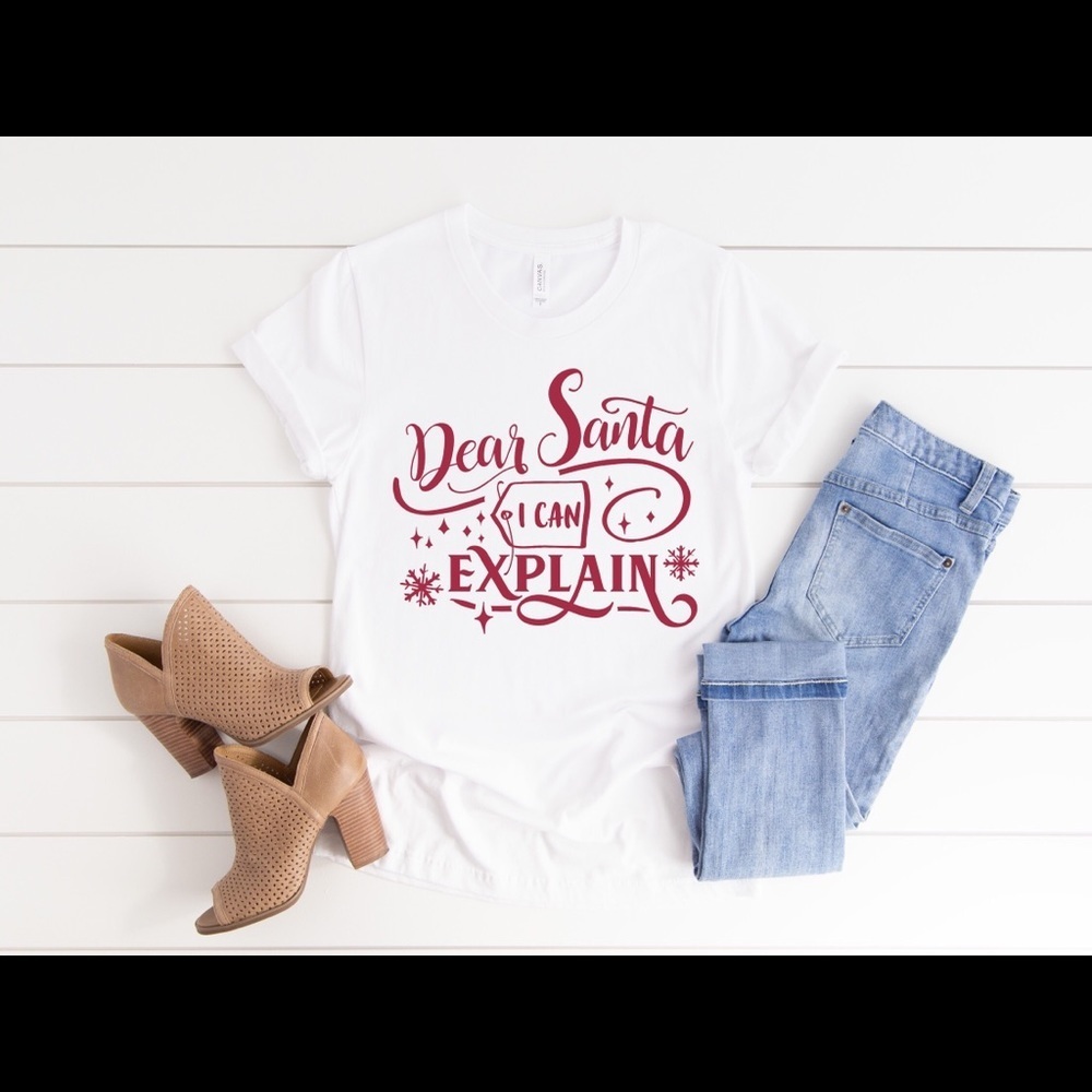 Our Santa I Can Explain Tee Shirt Is 100% Cotton Short Sleeved With A Crew Neck